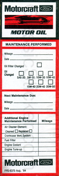 Ford 8-84 Oil Change Sticker