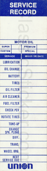 Union 76 6-74 Oil Change Sticker